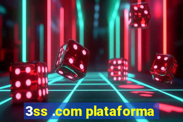 3ss .com plataforma