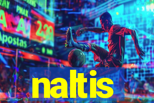 naltis