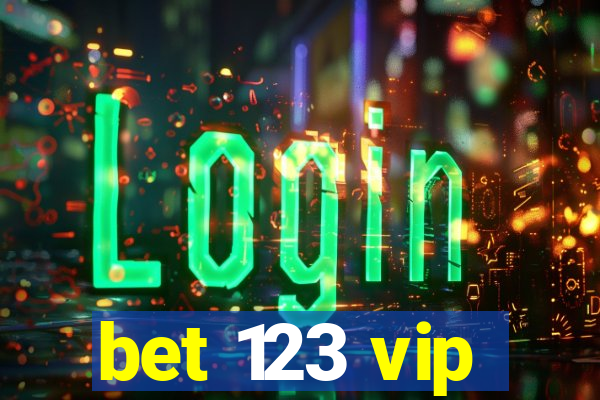 bet 123 vip