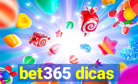 bet365 dicas