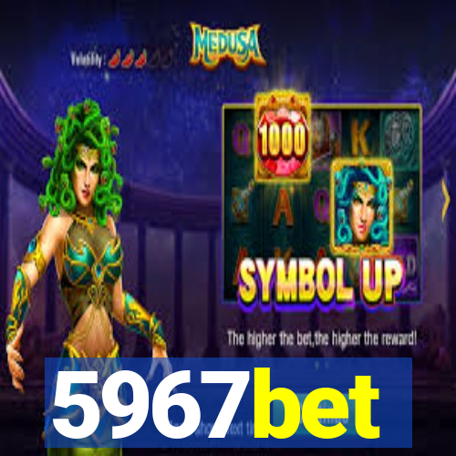 5967bet