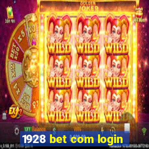 1928 bet com login