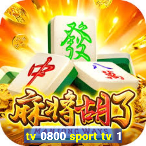 tv 0800 sport tv 1