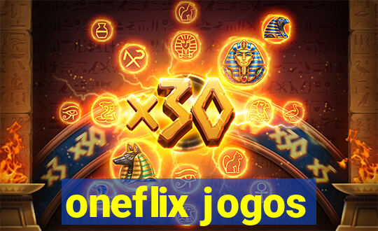 oneflix jogos