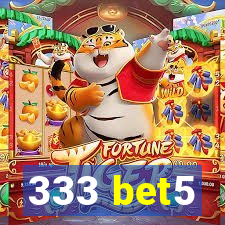 333 bet5