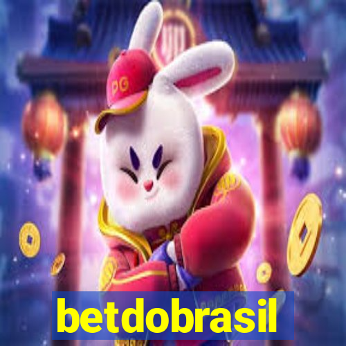 betdobrasil