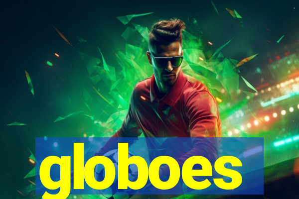 globoes