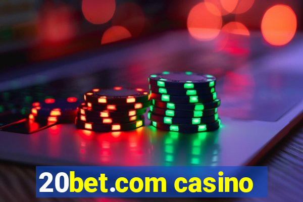 20bet.com casino