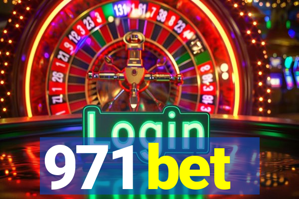 971 bet