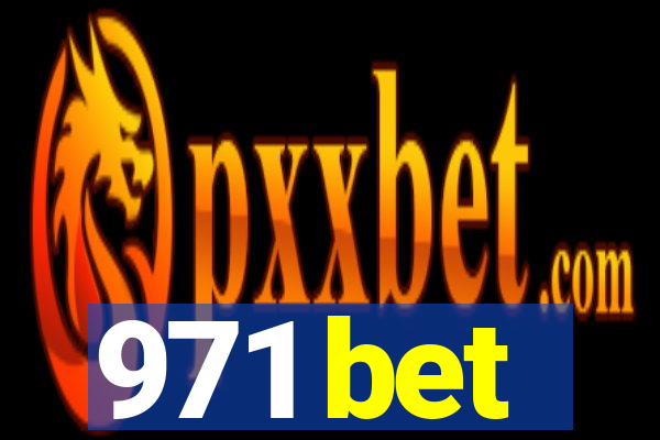 971 bet