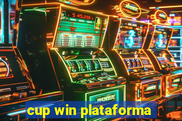 cup win plataforma