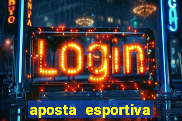 aposta esportiva deposito minimo 1 real