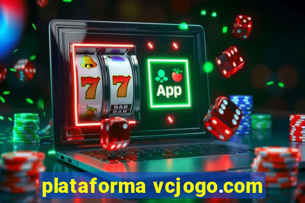 plataforma vcjogo.com