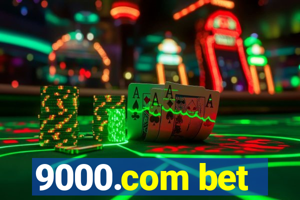 9000.com bet