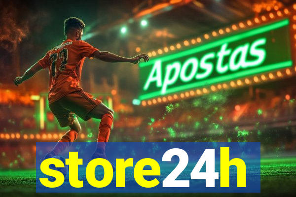 store24h