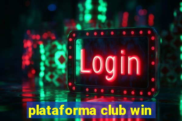 plataforma club win