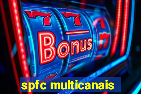 spfc multicanais