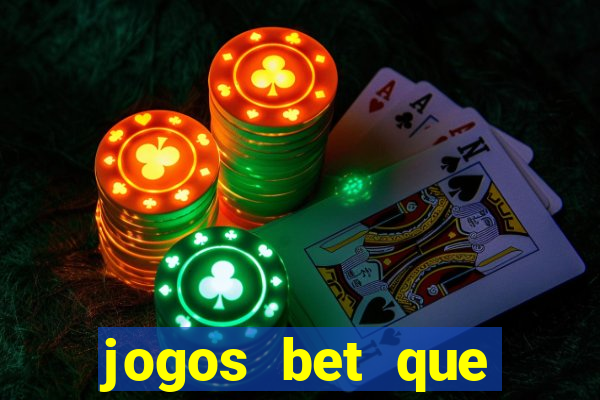 jogos bet que pagam no cadastro