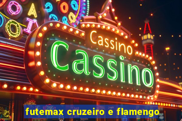 futemax cruzeiro e flamengo