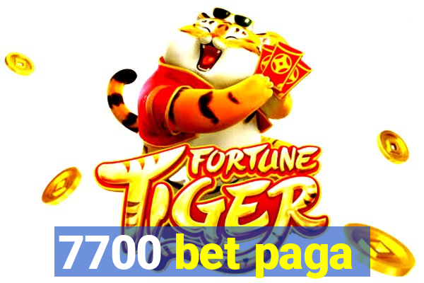 7700 bet paga