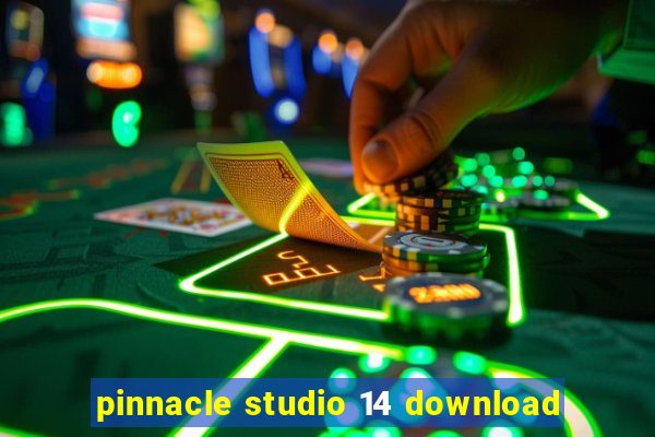 pinnacle studio 14 download