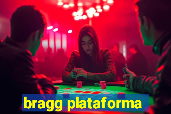 bragg plataforma