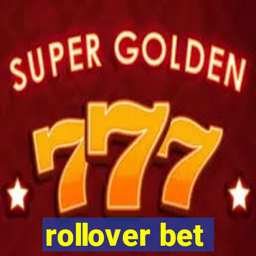 rollover bet