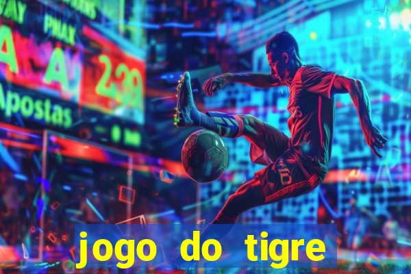 jogo do tigre teste grátis