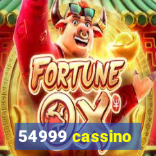 54999 cassino