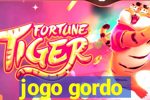 jogo gordo