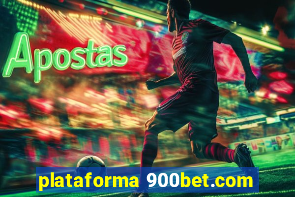 plataforma 900bet.com