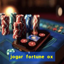 jogar fortune ox modo demo