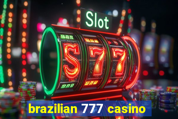 brazilian 777 casino