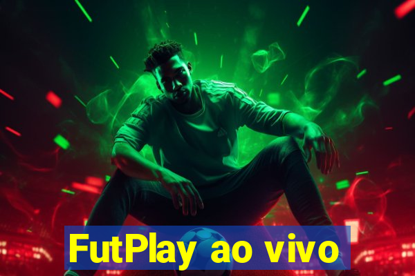 FutPlay ao vivo