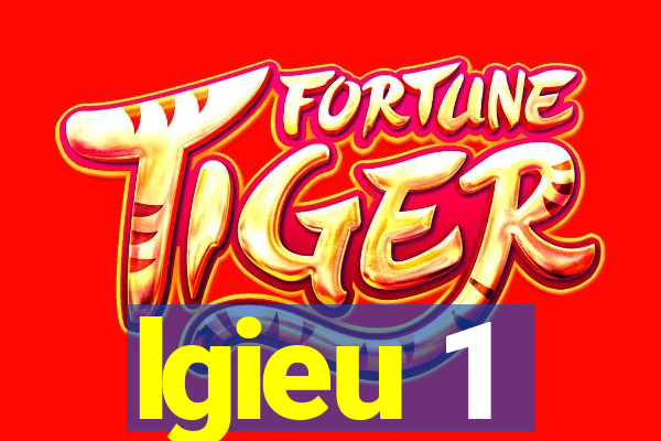 lgieu 1