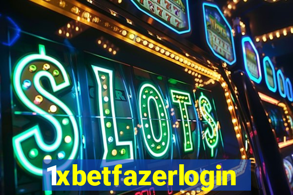 1xbetfazerlogin