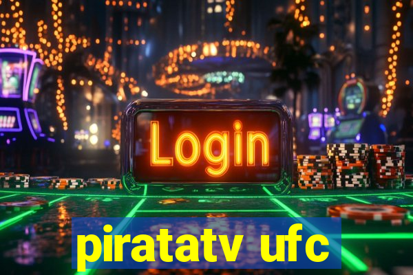 piratatv ufc