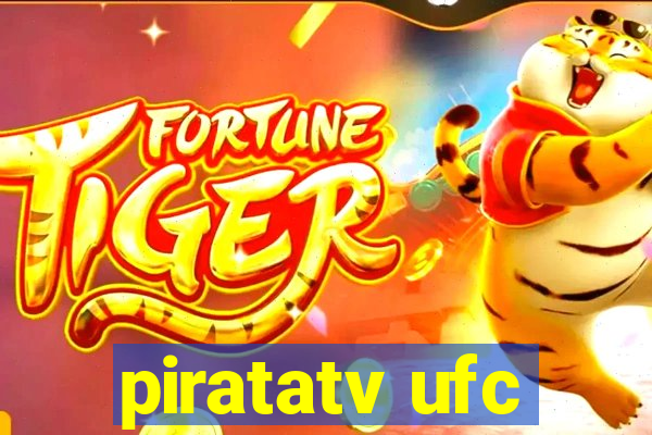 piratatv ufc