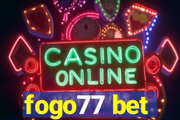 fogo77 bet