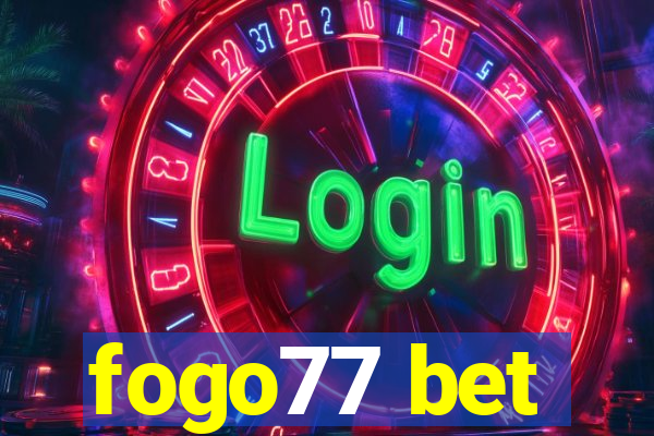 fogo77 bet