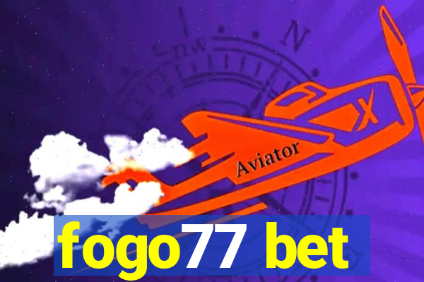 fogo77 bet