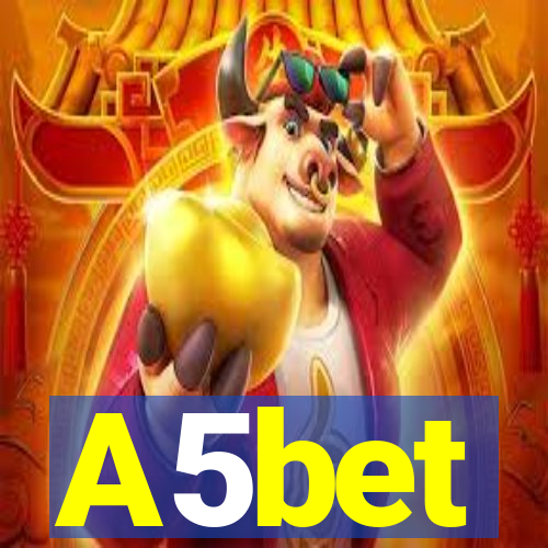 A5bet