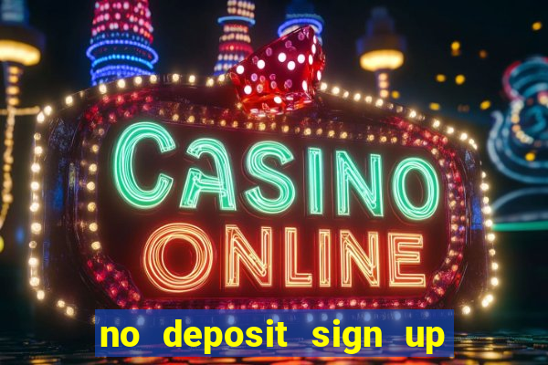 no deposit sign up bonus bingo