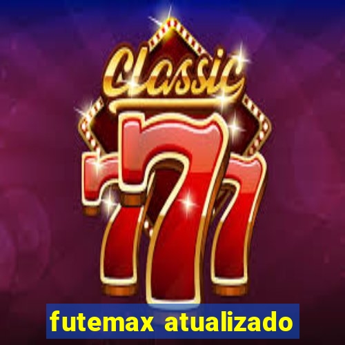 futemax atualizado