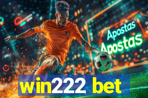 win222 bet