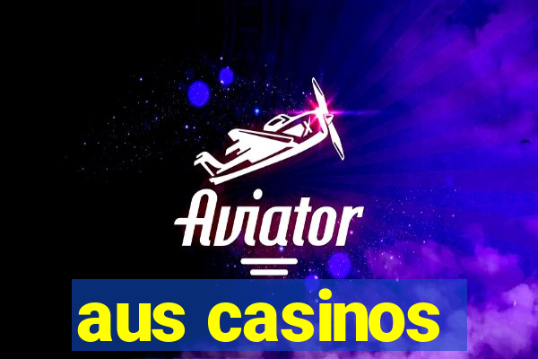 aus casinos