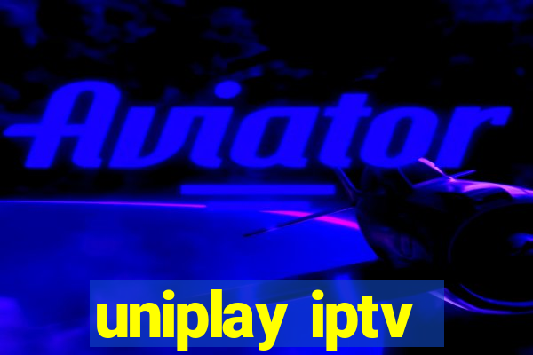 uniplay iptv