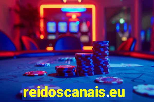 reidoscanais.eu