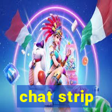 chat strip