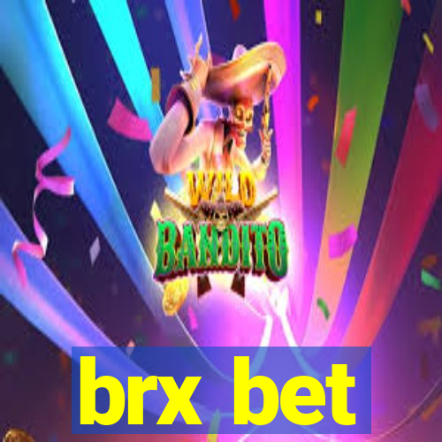 brx bet